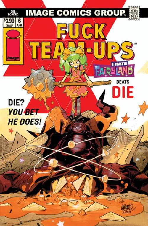 Die Loaded #6 (2025) cover d lafuente nsfw i hate fairyland team up variant