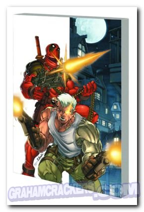 Deadpool & Cable Ultimate Collection Book 1 TPB