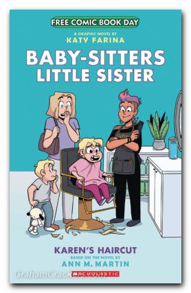 FCBD 2023 Baby Sitters Little Sister Karens Haircut #1